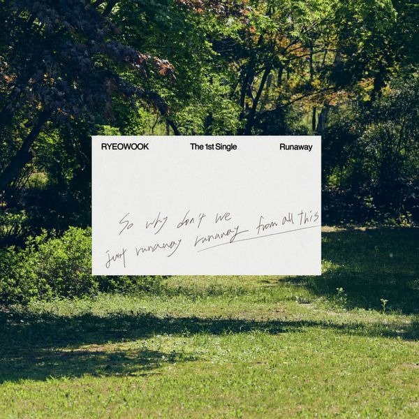 RYEOWOOK The 1st Single [Runaway] DIGIPACK Ver.